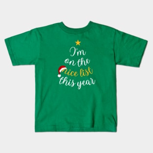 On The Nice List This Year Funny Christmas Kids T-Shirt